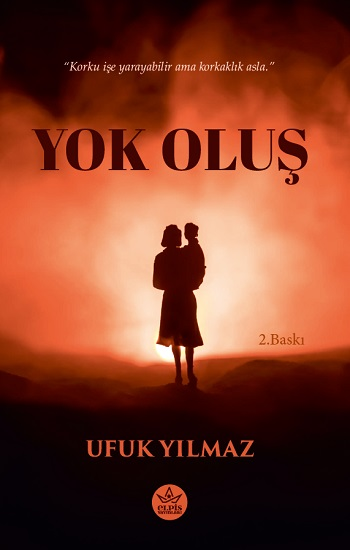Yok Oluş - Elpis Yayınları Kitap