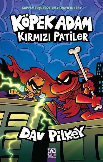 Köpek Adam -12 Kırmızı Patiler - Altın Kitaplar Kitap