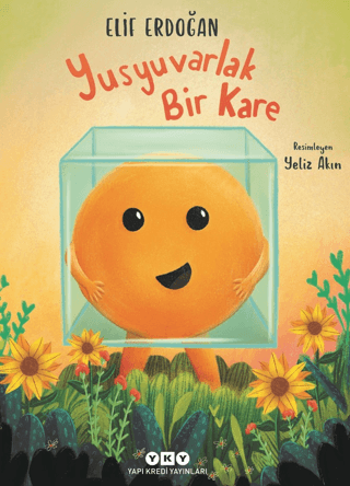 Yusyuvarlak Bir Kare - Yapı Kredi Yayınları Kitap