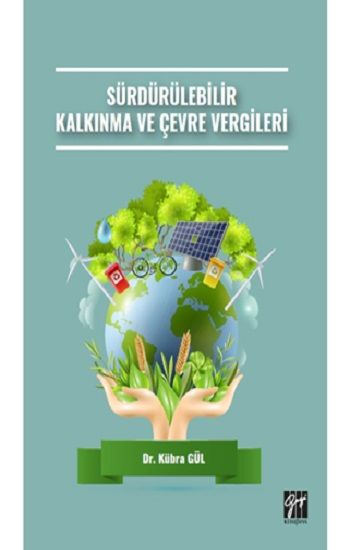 Sürdürülebilir Kalkınma ve Çevre Vergileri - Gazi Kitabevi Kitap