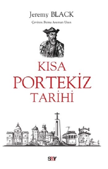 Kısa Portekiz Tarihi - Say Yayınları Kitap