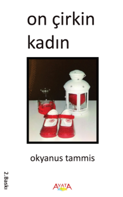 On Çirkin Kadın - Ayata Kitap Kitap
