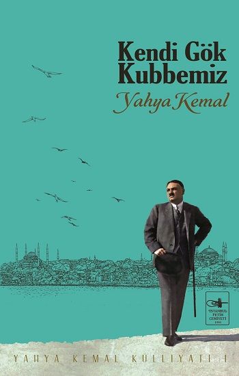 Kendi Gök Kubbemiz - Fetih Cemiyeti Yayınları Kitap