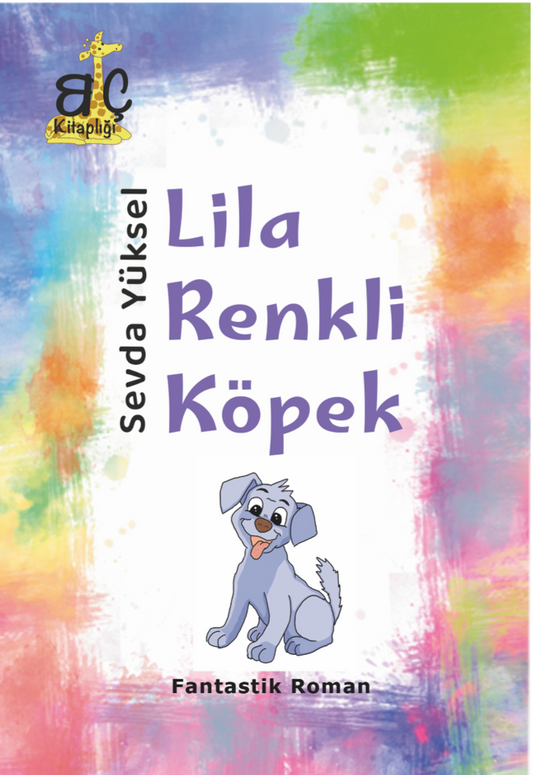 Lila Renkli Köpek - Bizim Çağ Kitaplığı Kitap