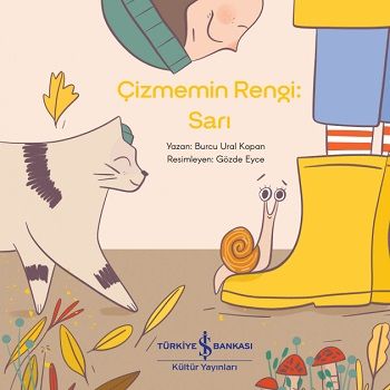 Çizmemin Rengi - Sarı - İş Bankası Kültür Yayınları Kitap