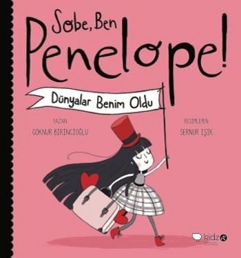 Sobe, Ben Penelope! Dünyalar Benim Oldu - Redhouse Kidz Yayınları Kitap
