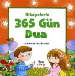 Hikayelerle 365 Gün Dua Hasibe Şahin Türkçe çocuk kitabı kapağı