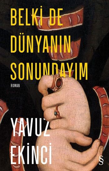 Belki De  Dünyanın  Sonundayım - Everest Yayınları Kitap