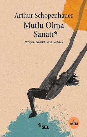 Mutlu Olma Sanatı - Sel Yayıncılık Kitap
