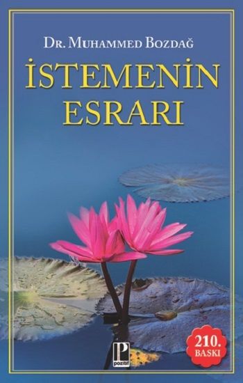 İstemenin Esrarı - Pozitif Yayınları Kitap