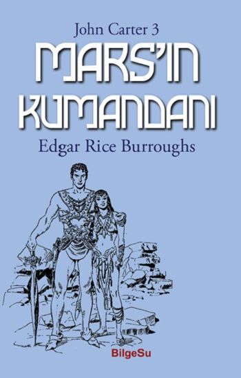 Mars'ın Kumandanı - BilgeSu Yayıncılık Kitap