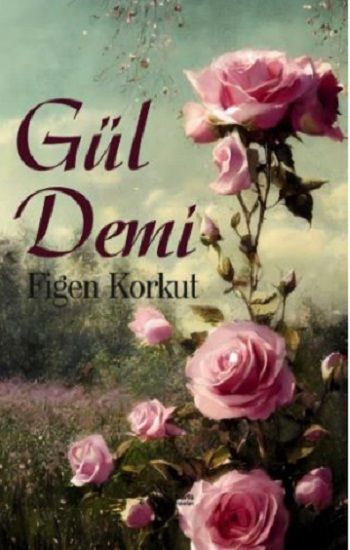 Gül Demi - Kuytu Yayınları Kitap