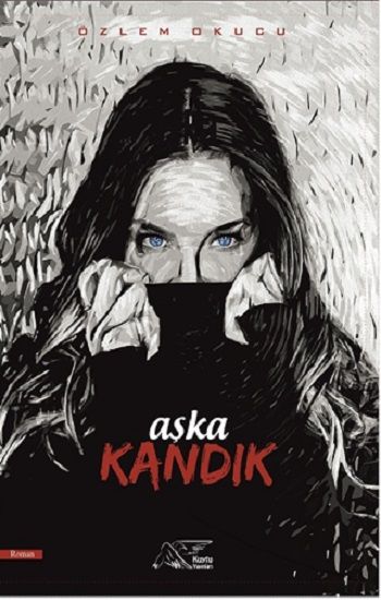 Aşka Kandık - Kuytu Yayınları Kitap