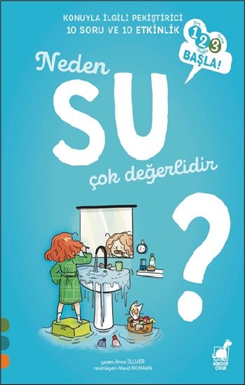 Neden Su Çok Değerlidir? - Dinozor Çocuk Kitap