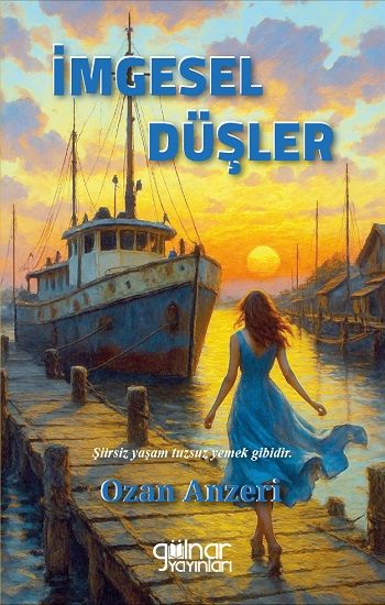 İmgesel Düşler - Gülnar Yayınları Kitap