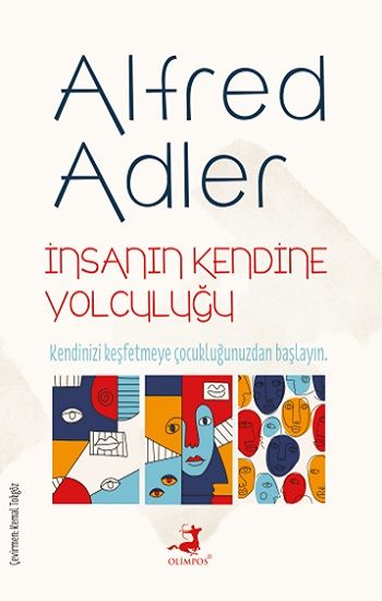 İnsanın Kendine Yolculuğu - Olimpos Yayınları Kitap