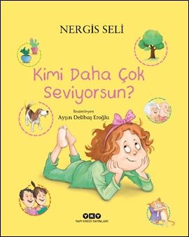 Kimi Daha Çok Seviyorsun? - Yapı Kredi Yayınları Kitap