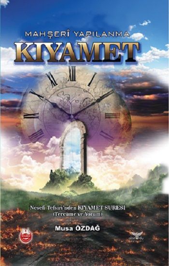 Kıyamet  Mahşeri Yapılanma  (Ciltli) - Altınordu Yayınları Kitap