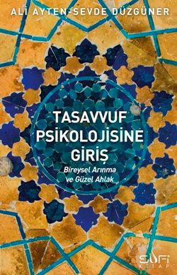 Tasavvuf Psikolojisine Giriş - Sufi Kitap Kitap