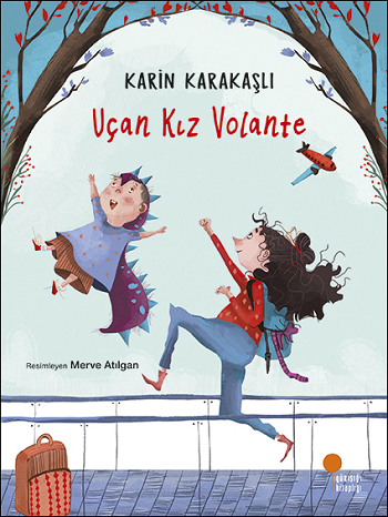 Uçan Kız Volante - Günışığı Kitaplığı Kitap