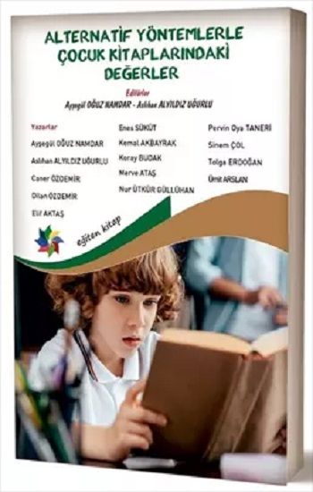 Alternatif Yöntemlerle Çocuk Kitaplarındaki Değerler - Eğiten Kitap Kitap
