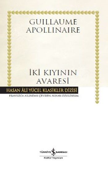 İki Kıyının Avaresi - İş Bankası Kültür Yayınları Kitap