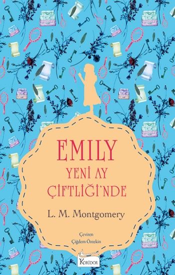 Emily Yeni Ay Çiftliği’nde (I) (Bez Ciltli) - Koridor Yayıncılık Kitap