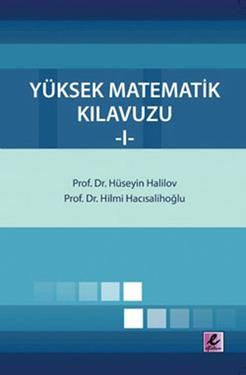 Yüksek Matematik Kılavuzu 1 - Hilmi Hacısalihoğlu, Referans-Kaynak Kitap Türkçe kitap kapağı