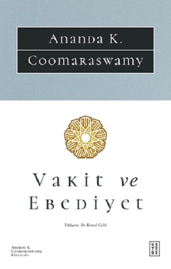 Vakit ve Ebediyet - Ketebe Yayınları Kitap