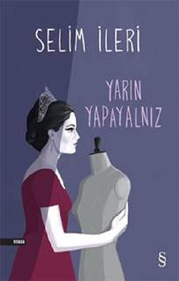 Yarın Yapayalnız - Everest Yayınları Kitap