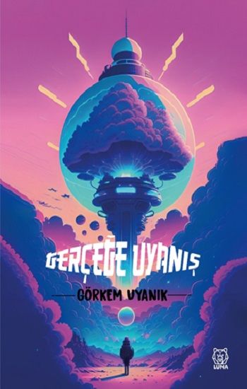 Gerçeğe Uyanış - Luna Yayınları Kitap