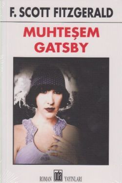 Muhteşem Gatsby Francis Scott Key Fitzgerald Türkçe kitap kapağı