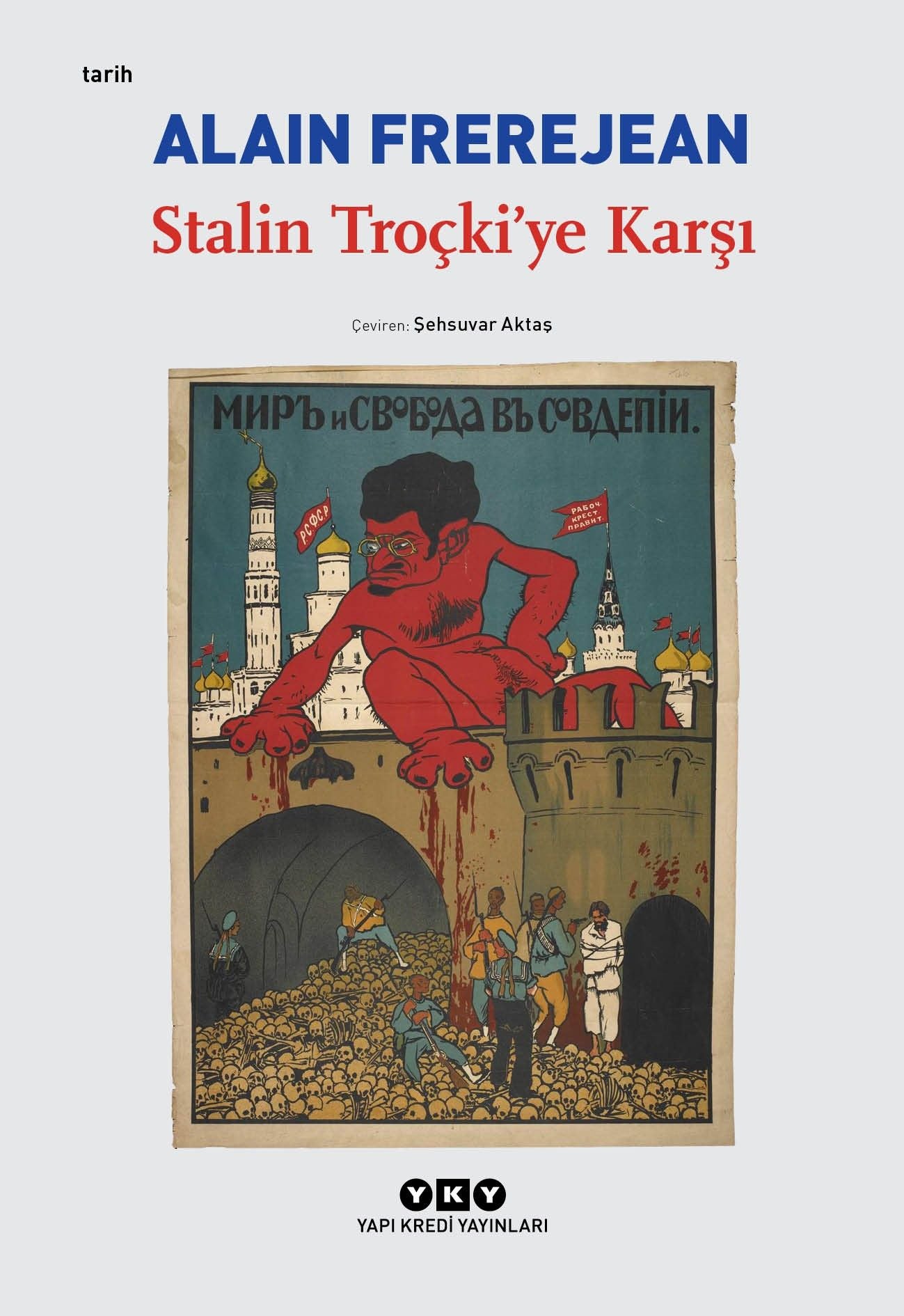Stalin Troçki’ye Karşı - Yapı Kredi Yayınları Kitap