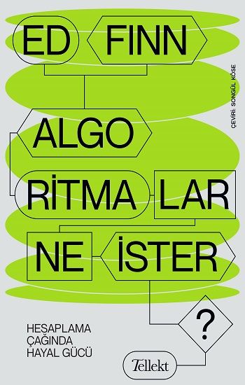 Algoritmalar Ne İster? - Tellekt Kitap