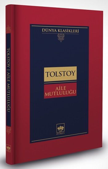 Aile Mutluluğu (Ciltli) - Ötüken Neşriyat Kitap
