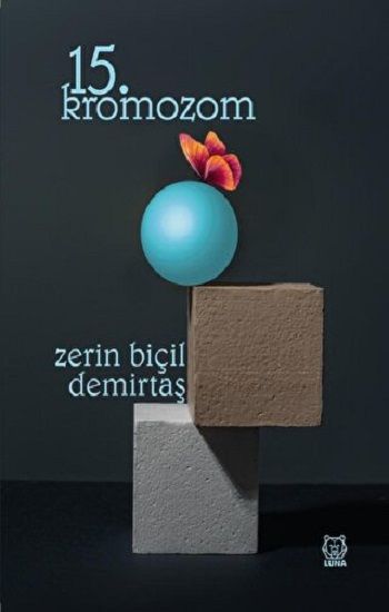 15. Kromozom - Luna Yayınları Kitap