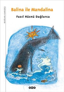 Balina ile Mandalina - Fazıl Hüsnü Dağlarca, Hikayeler Türkçe kitap kapağı