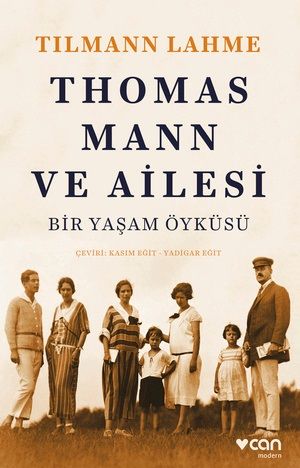 Thomas Mann ve Ailesi - Can Yayınları Kitap