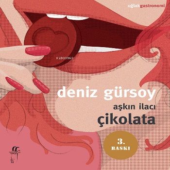 Aşkın İlacı Çikolata - Oğlak Yayıncılık Kitap