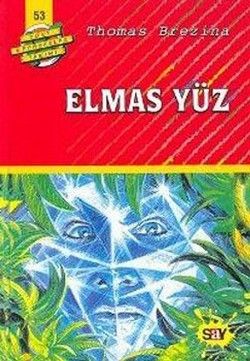 Elmas Yüz Thomas Brezina Türkçe çocuk kitabı kapağı