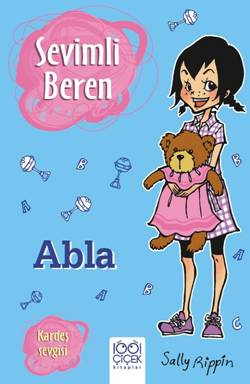 Sevimli Beren - Abla - Kardeş Sevgisi - 1001 Çiçek Kitaplar Kitap