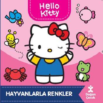 Hello Kitty - Hayvanlarla Renkler (Ciltli) - Doğan Çocuk Kitap