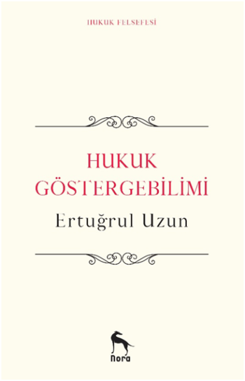 Hukuk Göstergebilimi - Nora Kitap Kitap