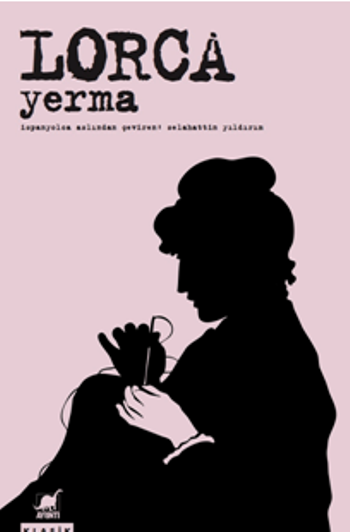 Yerma Üç Perde ve Altı Sahnelik Bir Trajik Şiir - Ayrıntı Yayınları Kitap