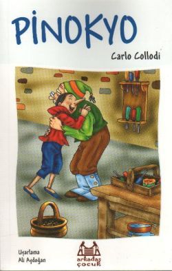 Pinokyo - Arkadaş Yayınları Kitap