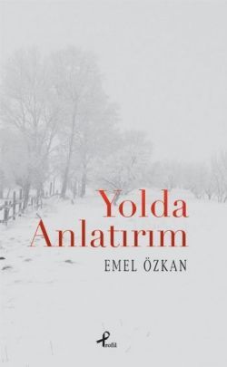 Yolda Anlatırım - Profil Kitap Kitap