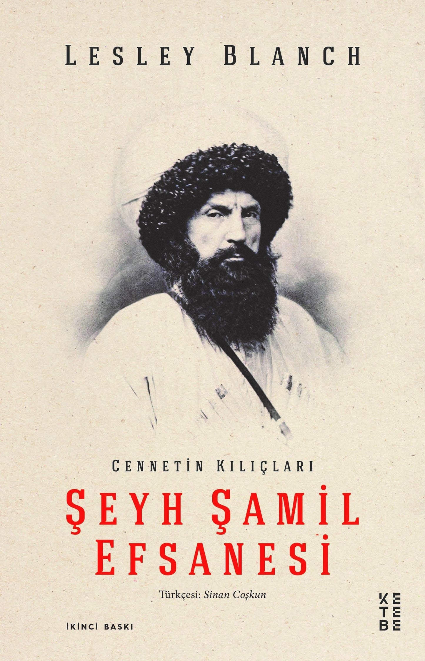 Şeyh Şamil Efsanesi - Ketebe Yayınları Kitap