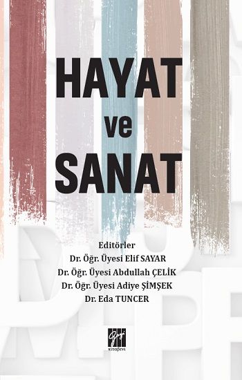 Hayat ve Sanat - Gazi Kitabevi Kitap