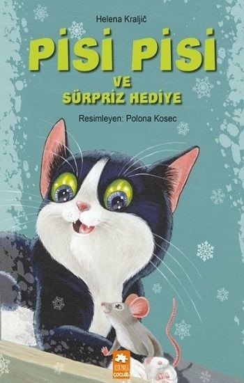 Pisi Pisi ve Sürpriz Hediye - Eksik Parça Yayınları Kitap