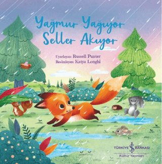 Yağmur Yağıyor Seller Akıyor - İş Bankası Kültür Yayınları Kitap